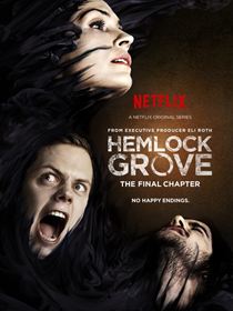 Hemlock Grove saison 3