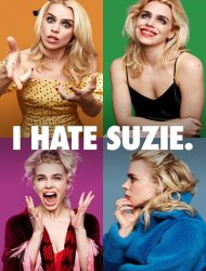 I Hate Suzie Saison 1