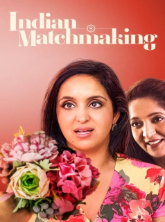 Indian Matchmaking saison 2