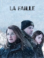 La Faille Saison 3