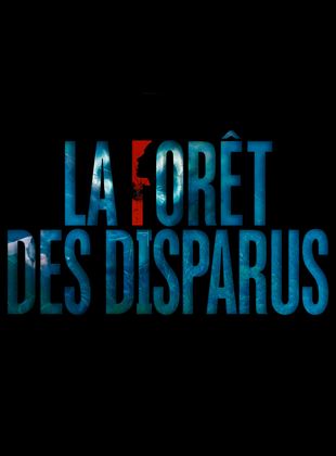 Les Disparus de la forêt noire saison 1