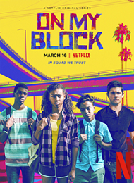 On My Block saison 1