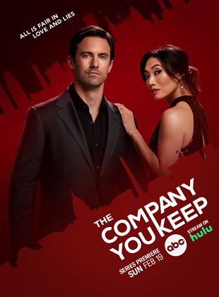 The Company You Keep saison 1